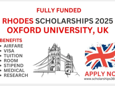 University Of Oxford Rhodes Scholarship UK 2025 (Fully Funded)